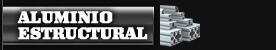 Aluminio Estructural